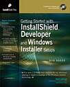 Getting Started with InstallShield Developer and Windows Installer Setups